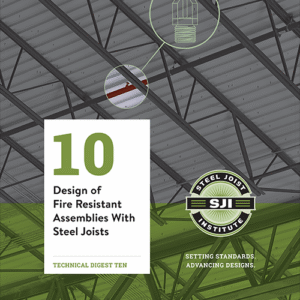 Technical Digster 10 Design of Fire-Resistive Assemblies With Steel Joists