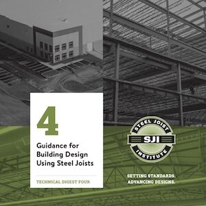 Technical Digest 4 Guidance for Building Design Using Steel Joists