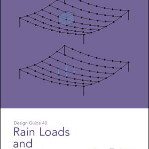 Design Guide 40 Rain Loads and Ponding