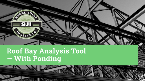 Roof Bay Analysis Tool - With Ponding