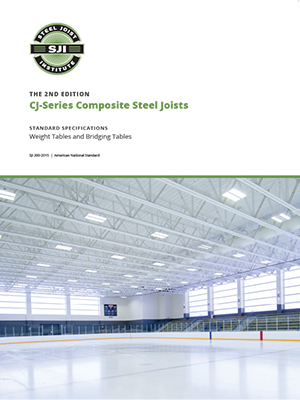 Second Edition CJ-Series Composite Steel Joists - Steel Joist Institute